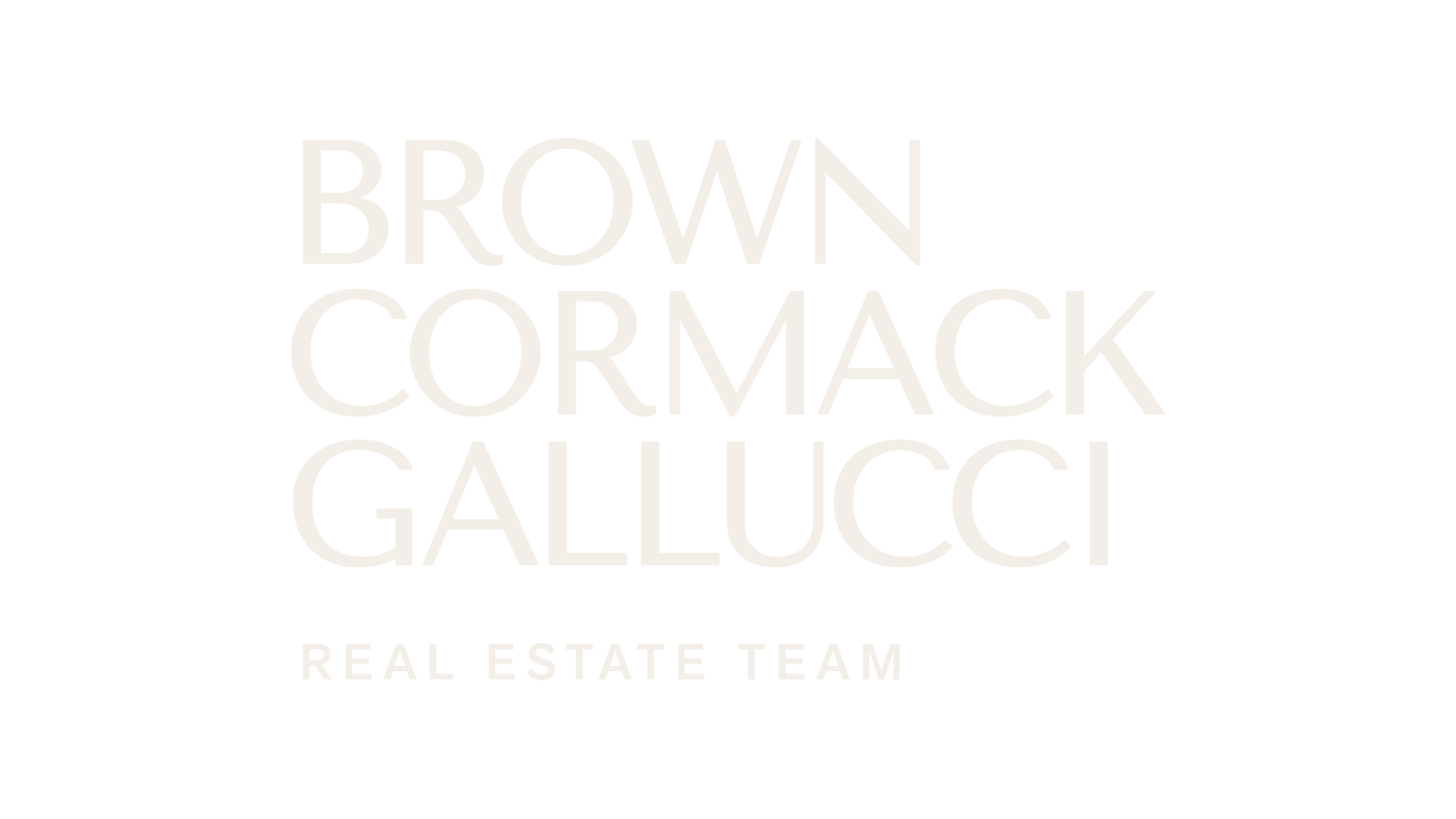 Brown Cormack Gallucci Real Estate Team